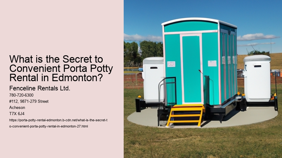 What is the Secret to Convenient Porta Potty Rental in Edmonton?